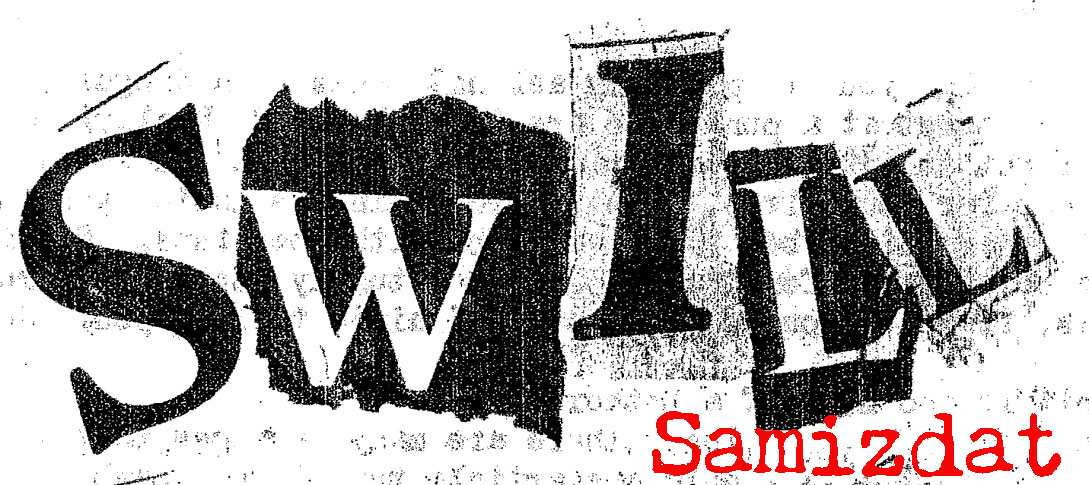 http://www.uldunemedia.ca/swill-samizdat.jpg